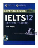 CAMBRIDGE ENGLISH IELTS 12 GENERAL