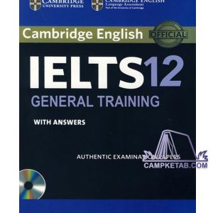 CAMBRIDGE ENGLISH IELTS 12 GENERAL