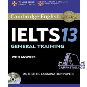 CAMBRIDGE ENGLISH IELTS 13 GENERAL
