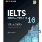 CAMBRIDGE ENGLISH IELTS 16 GENERAL