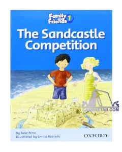 Family Readers 1:The Sandcastle Competition 