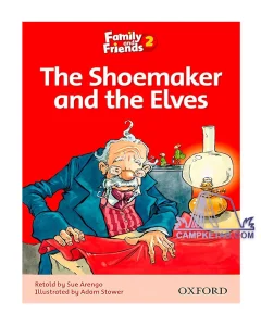کتاب The Shoemaker and the Elves Family Readers 2