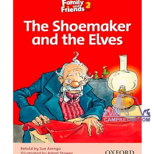 کتاب The Shoemaker and the Elves Family Readers 2