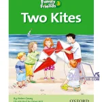کتاب Two Kites Family Readers 3