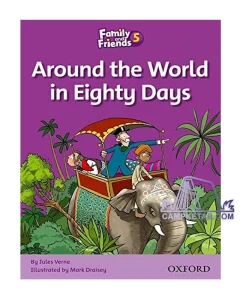 کتاب Around the World in Eighty Days Family Readers 5