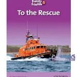 کتاب To the Rescue Family Readers 5