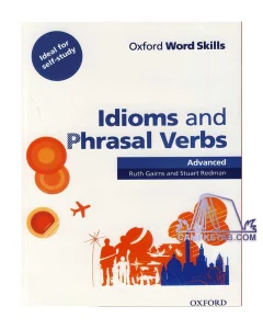 کتاب Word Skills Idioms And Phrasal Verb Advanced