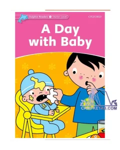 کتاب A day with baby Dolphin Readers Level Starter
