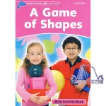 کتاب A Game of Shapes Dolphin Readers Level Starter