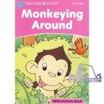کتاب Monkeying Around Dolphin Readers Level Starter
