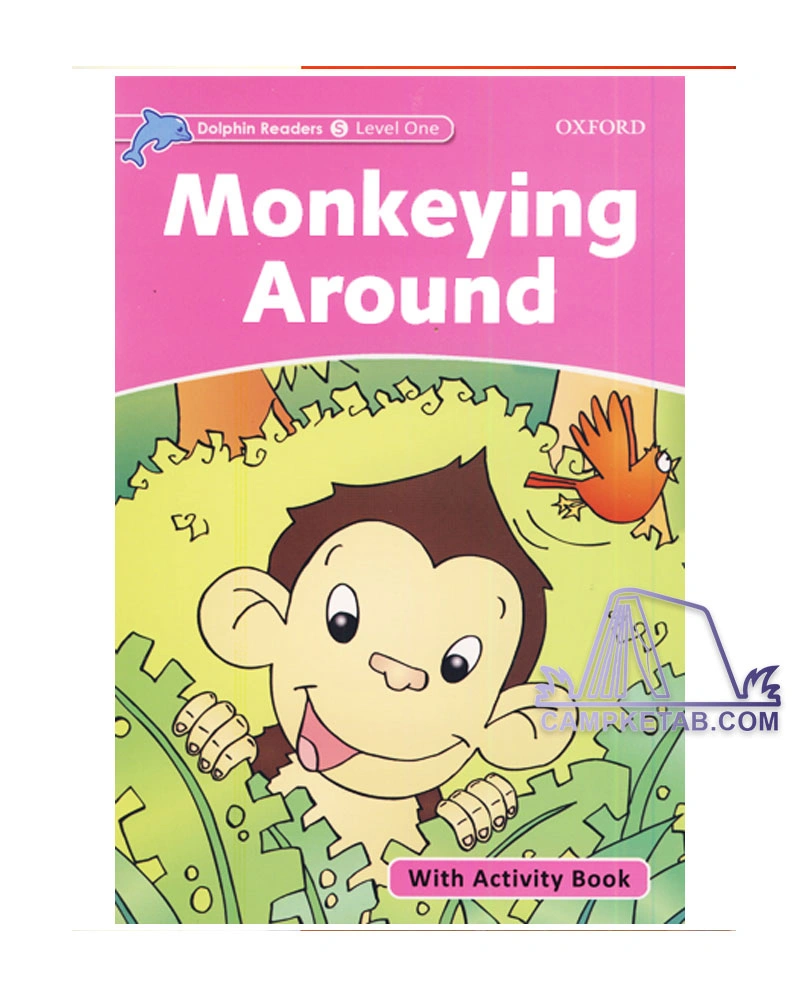 کتاب Monkeying Around Dolphin Readers Level Starter