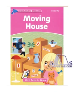 کتاب Moving House Dolphin Readers Level Starter