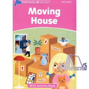 کتاب Moving House Dolphin Readers Level Starter