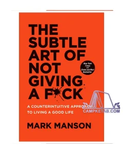 کتاب The Subtle Art Of Not Giving A Fuck