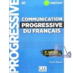کتاب Communication progressive du Francias