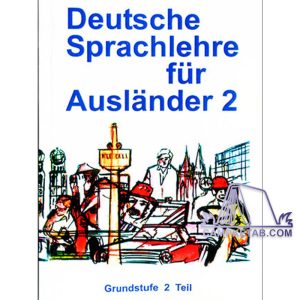 Deutsche Sprachlehre fur Auslander 2