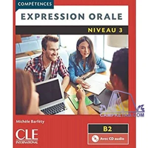 کتاب Expression Orale Niveau 3 B2