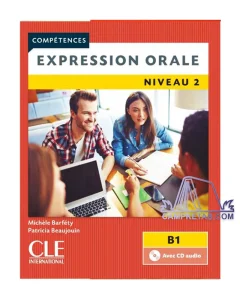 کتاب Expression Orale Niveau 2 B1