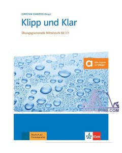 کتاب آلمانی Klipp und Klar B2-C1