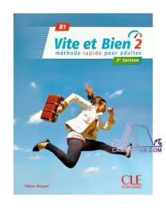 Vite et bien 2 2eme B1 + CD (رنگی)