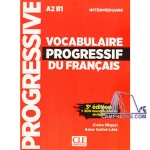 Vocabulaire Progressif Du Francais intermediaire A2 B1