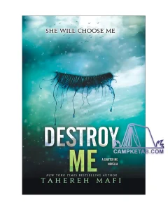 کتابDestroy Me (Shatter Me 1.5)