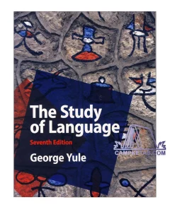کتاب The Study of Language 7th Edition