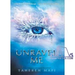 کتاب Unravel Me