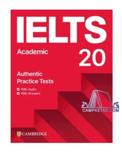  استراتژی‌های پیشرفته و تکنیک‌های تخصصی برای موفقیت در آیلتس آکادمیک با Cambridge IELTS 20 Academic