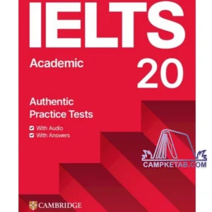  استراتژی‌های پیشرفته و تکنیک‌های تخصصی برای موفقیت در آیلتس آکادمیک با Cambridge IELTS 20 Academic