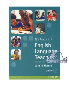 The Practice of English Language Teaching
